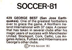 1980-81 FKS Publishers Soccer-81 #429 George Best Back
