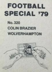 1978-79 Americana Football Special 79 #320 Colin Brazier Back