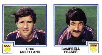 1982-83 Panini Football 83 (UK) #413 Chic McLelland / Campbell Fraser Front