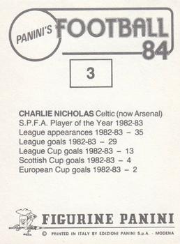 1983-84 Panini Football 84 (UK) #3 Charlie Nicholas Back