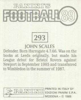 1988-89 Panini Football 89 (UK) #293 John Scales Back
