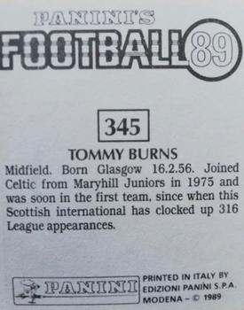 1988-89 Panini Football 89 (UK) #345 Tommy Burns Back