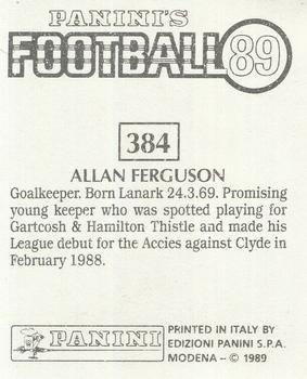 1988-89 Panini Football 89 (UK) #384 Allan Ferguson Back