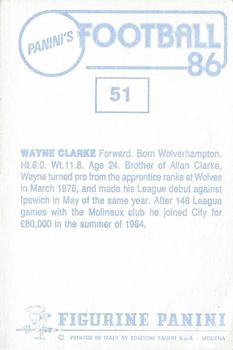 1985-86 Panini Football 86 (UK) #51 Wayne Clarke Back