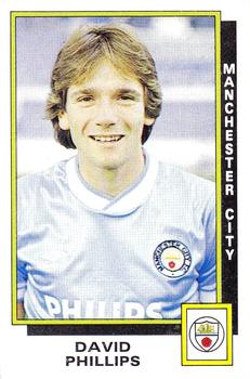 1985-86 Panini Football 86 (UK) #174 David Phillips Front