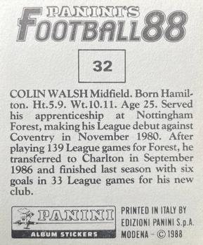 1987-88 Panini Football 88 (UK) #32 Colin Walsh Back