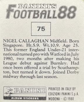 1987-88 Panini Football 88 (UK) #75 Nigel Callaghan Back