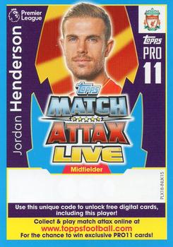 2017-18 Topps Match Attax Premier League Extra - Match Attax Live Pro 11 #PLX18-INUK15 Jordan Henderson Front