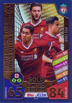 2017-18 Topps Match Attax UEFA Champions League - Limited Edition PES #PES3 Roberto Firmino / Adam Lallana / Philippe Coutinho Front