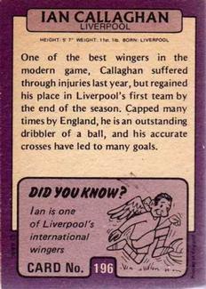 1971-72 A&BC Gum English Footballers (Purple Backs) #196 Ian Callaghan Back