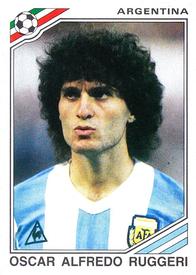 1986 Panini World Cup Stickers #77 Oscar Alfredo Ruggeri Front