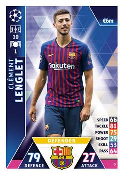 2018-19 Topps Match Attax UEFA Champions League #3 Clement Lenglet Front