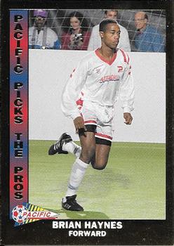 1993 Pacific NPSL - Pacific Picks the Pros #5 Brian Haynes Front