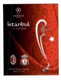 2010-11 Panini UEFA Champions League Stickers #562 Poster Istanbul The Final 2005 Front