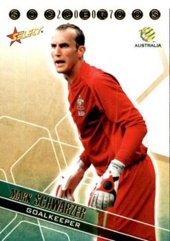 2007 Select A-League - Socceroos #SR18 Mark Schwarzer Front