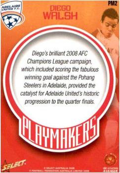 2008-09 Select A-League - Playmakers #PM2 Diego Walsh Back