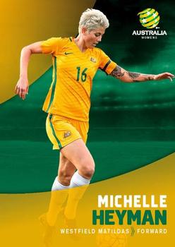 2017-18 Tap 'N' Play Football Australia #031 Michelle Heyman Front