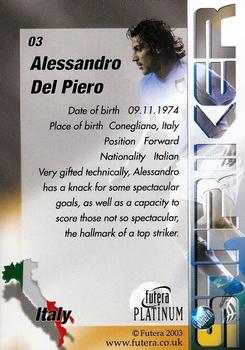 2003 Futera Platinum World Football #3 Alessandro Del Piero Back