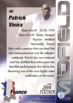 2003 Futera Platinum World Football #46 Patrick Vieira Back