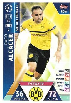 2019 Topps Match Attax UEFA Champions League Road To Madrid 19 #5 Paco Alcacer Front