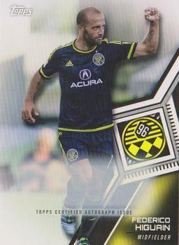 2018 Topps MLS - Non-Autographed Certified Autographs #72 Federico Higuain Front