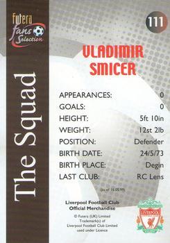 2000 Futera Fans Selection Liverpool - Fans Selection Foil #111 Vladimir Smicer Back