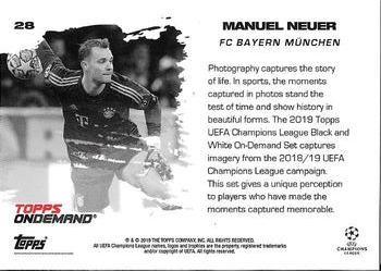 2019 Topps On-Demand UEFA Champions League Black & White #28 Manuel Neuer Back