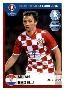 2015 Panini Road to UEFA Euro 2016 Stickers #136 Milan Badelj Front