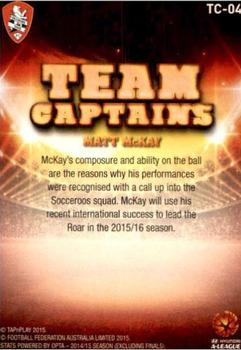 2015-16 Tap 'N' Play Football Federation Australia - Team Captains #TC-04 Matt McKay Back