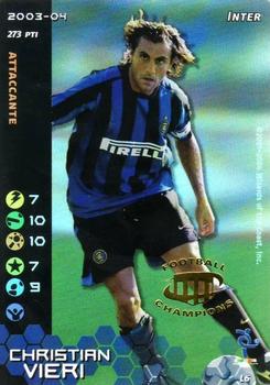 2003-04 Wizards Football Champions Italy #L6 Christian Vieri Front