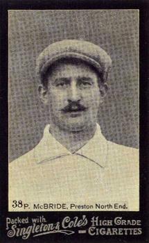 1905 Singleton & Cole's Footballers #38 Peter McBride Front