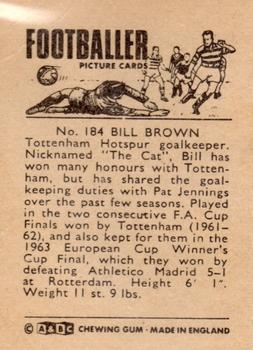 1966-67 A&BC Footballers #184 Bill Brown Back
