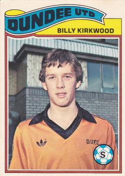 1978-79 Topps Footballers (Scottish, Green backs) #89 Billy Kirkwood Front