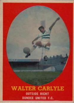 1963-64 A&BC Footballers (Scottish) #10 Walter Carlyle Front