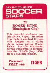 1971-72 IPC Magazines My Favorite Soccer Stars (Tiger) #22 Roger Hynd Back