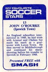 1969-70 IPC Magazines My Favorite Soccer Stars (Smash) #13 John O'Rourke Back