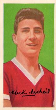 1963 Barratt & Co. Famous Footballers (A11) #11 Mick McNeil Front