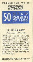 1963 Fleetway Ltd. 50 Star Footballers of 1963 #15 Denis Law Back