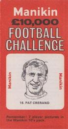 1969 J.R. Freeman Manikin Football Challenge #16 Pat Crerand Front