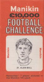1969 J.R. Freeman Manikin Football Challenge #21 Alan Ball Front
