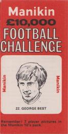 1969 J.R. Freeman Manikin Football Challenge #22 George Best Front