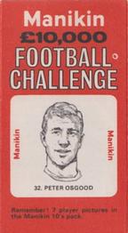 1969 J.R. Freeman Manikin Football Challenge #32 Peter Osgood Front