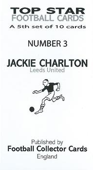 2010 Football Collector Cards Top Star Set 5 #3 Jack Charlton Back