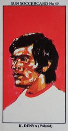 1978-79 The Sun Soccercards #49 Kazimierz Deyna Front