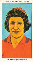 1978-79 The Sun Soccercards #466 Willie McVie Front