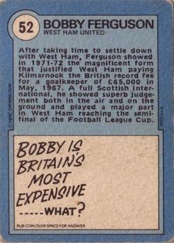 1972-73 A&BC Scottish Footballers (Orange/Blue Back) #52 Bobby Ferguson Back