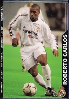 2003-04 Mundicromo Las Fichas de la Liga 2004 #9 Roberto Carlos Front
