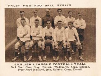 1923 Pals Magazine New Football Series #NNO English League Football Team Front