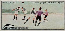 1925 Gartmann Chocolate (Series 608) Snapshots from Football #1 Union against St. Pauli Sport Front