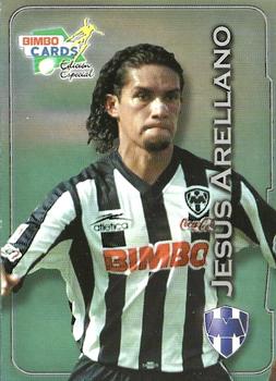 2001 Bimbo Primera Division de Mexico Edicion Especial #NNO Jesus Arellano Front